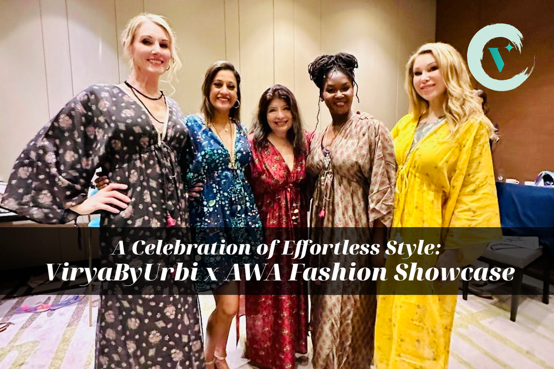 A Celebration of Effortless Style: ViryaByUrbi x AWA Fashion Showcase